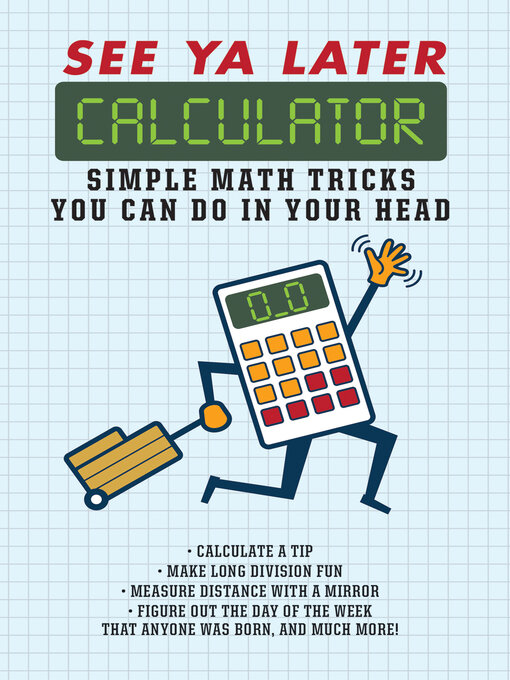 Title details for See Ya Later Calculator by Editors of Portable Press - Available